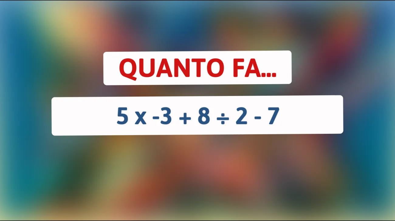 Risolvi questo indovinello matematico che solo i più intelligenti possono capire: sai quanto fa l'espressione?"