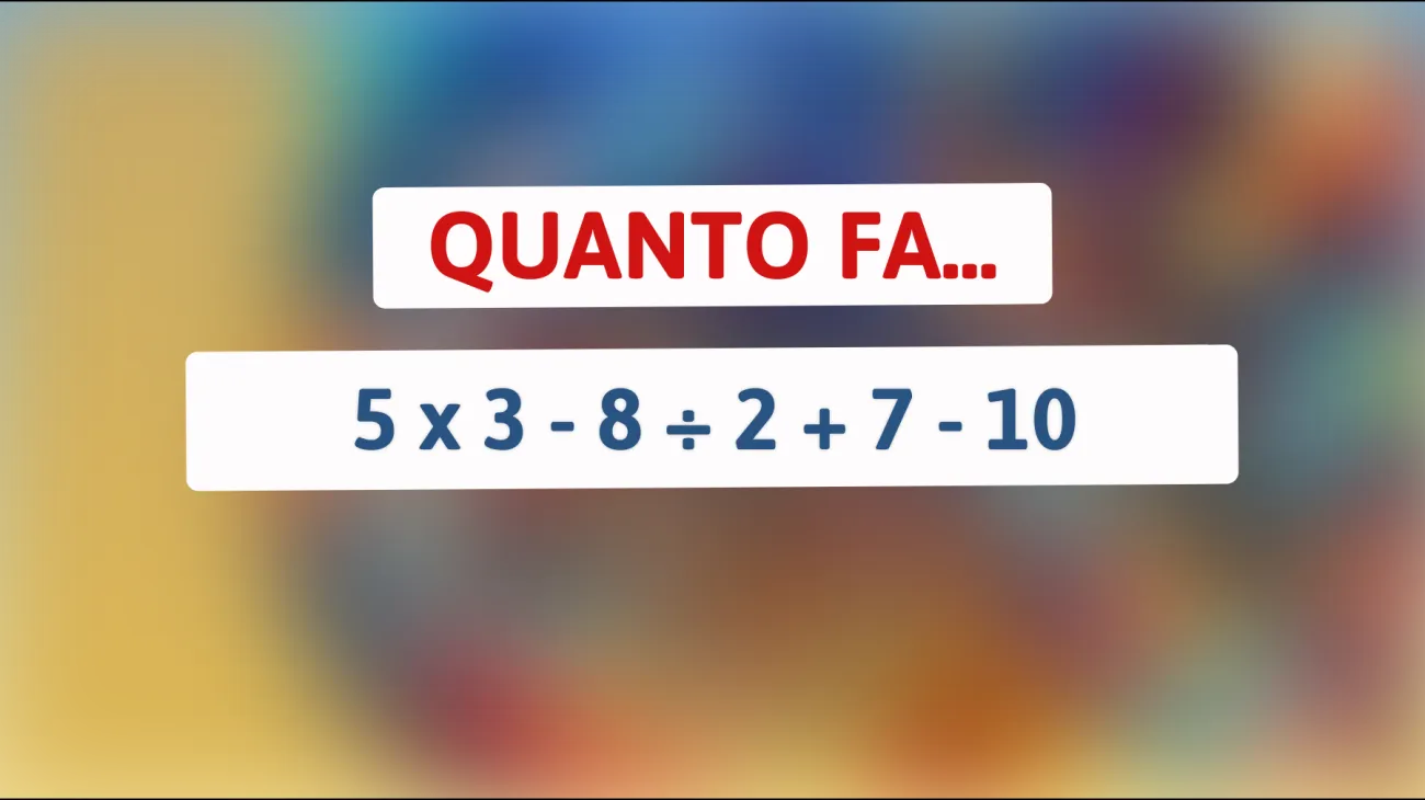 Sei sicuro di essere un genio della matematica? Metti alla prova il tuo cervello con questo enigma matematico che solo i più astuti riusciranno a risolvere!"